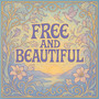 Free and Beautiful