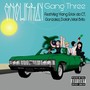 Snowkray Gang Three (Explicit)