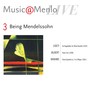 Music@Menlo LIVE, Being Mendelssohn, Vol. 3