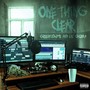 One Thing Clear (Explicit)