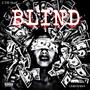 Blind (feat. GMB BABA) [Explicit]