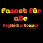 Fasnet für alle (feat. Brauni)