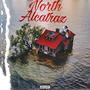 North Alcatraz (Explicit)