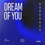 Dream Of You