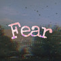 FEAR