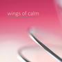 Wings of Calm
