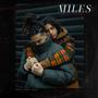 Miles (feat. Desperado Rain) [Explicit]