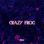 Crazy Frog (Deep House Ver.)