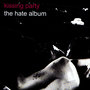 The Hate Album