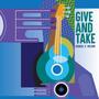 Give & Take (feat. Turhan Terrell)