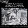 MUSSORGSKY: Pictures at an Exhibition / Songs and Dances of Death