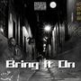 Bring It On (Explicit)