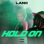 Hold On (Explicit)