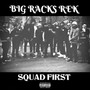 Squad First (Explicit)