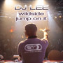 Wildside / Jump On It