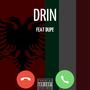 DRIN (feat. Dupe) [Explicit]