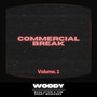 Commercial Break Vol.1 (Explicit)