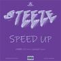 Steeze (feat. DJpero & Godsgift music) [Speed Up] [Explicit]