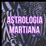 Astrologia Martiana (Explicit)