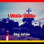 Walk Wide