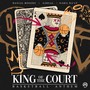 King of the Court (Basketball Anthem)