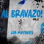 Al Bravazo Vol.2 (En Vivo)