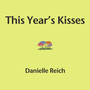 This Year's Kisses