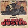 BlockBuster (Explicit)