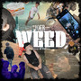 10ER WEED (Explicit)