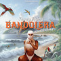 Bandolera (Explicit)