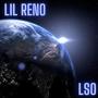 Lil Reno LSO Vol.1 (Club Remix) [Explicit]