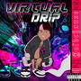 Virtual Drip (Explicit)