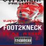 Foot 2 Neck (feat. Attik) [Explicit]