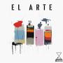 El Arte (Explicit)