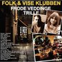 Folk & Vise Klubben Vol. 2