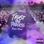 Trust the Process (Explicit)