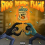 Bigg Dinero Flame (Explicit)