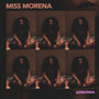 Miss Morena (Explicit)