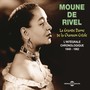 Moune de Rivel, la grande dame de la chanson créole (L'intégrale chronologique 1949-1962)