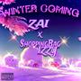 Winter Coming (feat. ZAI) [Explicit]