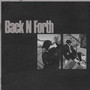 Back N Forth (Explicit)