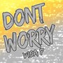 Don't Worry