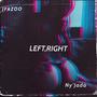 LEFT, RIGHT (feat. Ny’Jada) [Explicit]