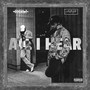 All I Hear (Explicit)