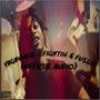 FIGHTIN & FUSSIN (Explicit)