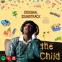 The Child (Original Motion Picture Soundtrack)