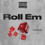 Looguap (Roll Em) Official Audio [Explicit]