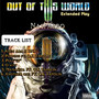 OUT OF THIS WORLD (Explicit)