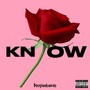 Know (Explicit)