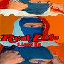 Real Life (Explicit)